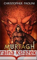 Dziedzictwo. Murtagh TW Christopher Paolini 9788368069341