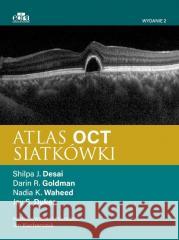 Atlas OCT siatkówki J.S. Duker, S.J. Desai 9788368090604