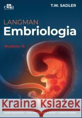 Langman Embriologia T.W.Sadler 9788368090802