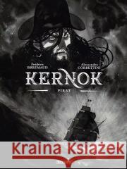 Kernok. Pirat Frederic Brremaud, Alessandro Corbettini 9788368092554