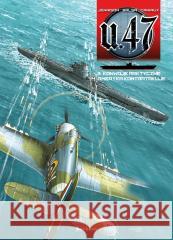 U-47 T.3-4 (okładka A) Mark Jennison, Gerardo Balsa, Nicolas Caniaux 9788368092905