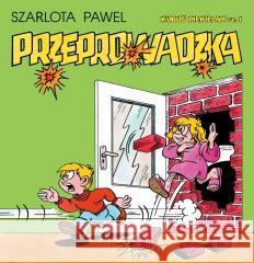 Kubuś Piekielny T.1 Przeprowadzka w.3 Szarlota Pawel 9788368097009