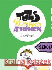 Tytus, Romek i A'Tomek T.3 Przygody Nieznanek Papcio Chmiel 9788368097108