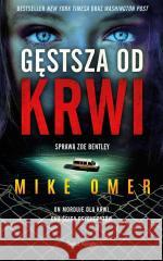 Gęstsza od krwi Mike Omer 9788368109191