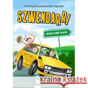 Szwendarri POŁUDNIKIEWICZ-KĘDZIOR PATRYCJA 9788368113327