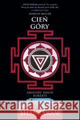 Cień góry Gregory David Roberts 9788368121322