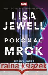 Pokonać mrok. Jessica Jones w kryminalnej... Lisa Jewell 9788368132441