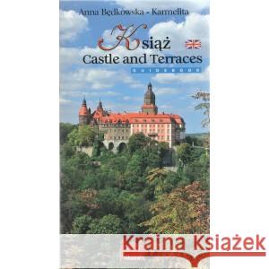 Książ Zamek i tarasy wersja ANGIELSKA BĘDKOWSKA-KARMELITA ANNA 9788368162011