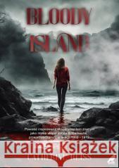 Bloody island Catherine Reiss 9788368175110