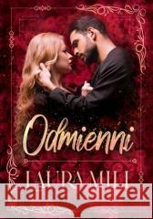 Namiętności i Uczucia T.1 Odmienni Laura Mill 9788368177817