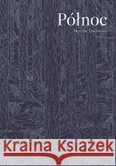 Pólnoc Merethe Lindstrom 9788368191097