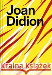 Miami Joan Didion 9788368228236