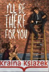I'll Be There For You Sandra Biel 9788368236231