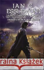 Imperium Malazańskie T.4 Jabłko, Berło, Tron Ian C. Esslemont 9788368240047