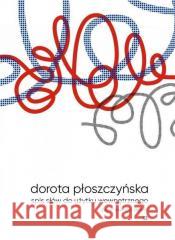 Spis słów do użytku wewnętrznego Dorota Płoszczyńska 9788368247053