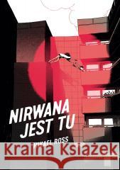 Nirwana jest tu Mikael Ross 9788368259360