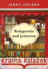Księgarnia nad jeziorem Colgan Jenny 9788368262902