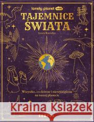 Tajemnice świata Laura Knowles 9788368265781