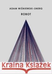 Robot Adam Wiśniewski-Snerg 9788368295757
