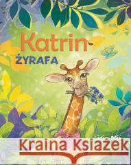 Katrin Żyrafa Miś Lidia 9788368304091