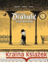Drakulic jedzie do urzedu Jan Mazur 9788368331448