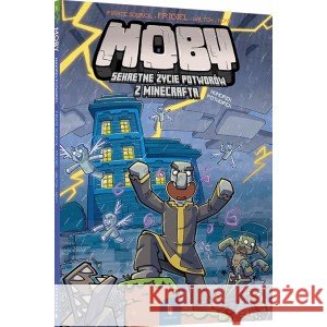 MOBY. Sekretne życie potworów z Minecrafta. Tom 3. Humorek potworek Pirate Sourcil Frigiel 9788368338485