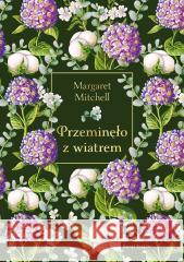 Przeminęło z wiatrem (edycja elegancka) Margaret Mitchell 9788368350678