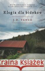 Elegia dla bidoków w.2 J.D. Vance 9788368367072