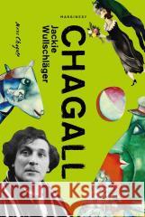 Chagall Jackie Wullschlager 9788368367812