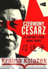 Czerwony cesarz Michael Sheridan 9788368380002