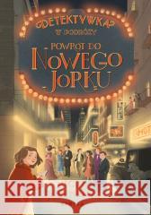 Detektywka w podróży T.2 Powrót do Nowego Jorku Nicki Greenberg 9788368382143