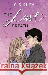 The Last Breath C.S. Riley 9788368419023