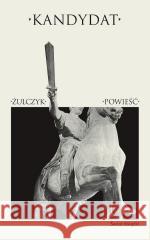 Kandydat TW Jakub Żulczyk 9788368419269