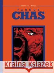 Parque Chas Ricardo Bareiro, Eduardo Risso 9788368423068