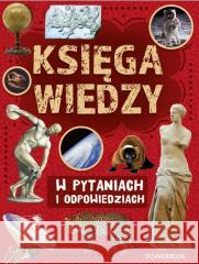 Księga wiedzy w pytaniach i odpowiedziach Ulanowski Krzysztof, Czarkowska Joanna 9788368436594
