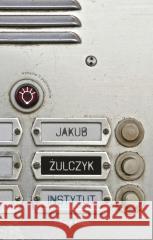 Instytut w.2 poprawione Jakub Żulczyk 9788368471687