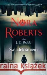 Świadek śmierci pocket Nora Roberts 9788368471915
