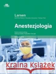 Anestezjologia T.1 Reinhard Larsen 9788368527063
