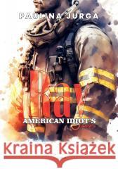 American Idiot's T.2 Ray Paulina Jurga 9788368535068