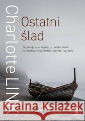 Ostatni ślad Charlotte Link 9788368541342