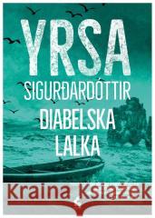 Diabelska lalka Yrsa Sigurdardóttir 9788368541434