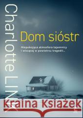 Dom sióstr Charlotte Link 9788368541564