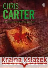 Dziennik śmierci Chris Carter 9788368541588