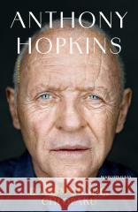 Daliśmy radę, chłopaku. Wspomnienia Anthony Hopkins 9788368549270
