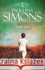 Ogród Letni cz.3 Paullina Simons 9788368562118