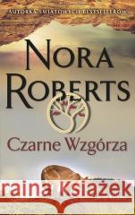 Czarne Wzgórza pocket Nora Roberts 9788368562255