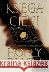 Księga Nocy T.2 Księga cieni Holly Black 9788368592122