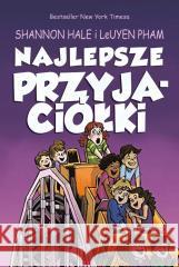 Najlepsze przyjaciółki Shannon Hale, LeUyen Pham 9788368592177