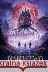 Diabelstwó Maciej Lewandowski 9788368608083