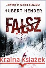Fałsz Hubert Hender 9788368758894